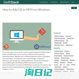 Best Tutorial About Python, Javascript, C++, GIT, and more – Delft Stack