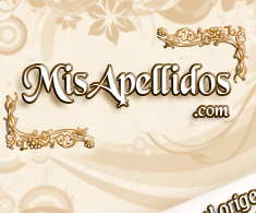 Mis Apellidos : Apellido Mis Apellidos - Nombre Mis Apellidos :  significado de Mis Apellidos - origen de Mis Apellidos - escudo de Mis Apellidos - historia de Mis Apellidos -historia de Mis Apellidos