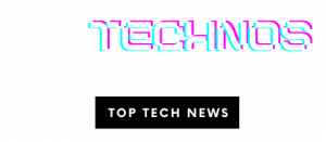 Technos Daily | The Right News for Everyone