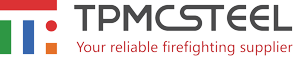 A Reliable Supplier For Firefighting Products - TPMCSTEEL