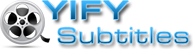 YIFY Subtitles - Subtitles For YTS Movies |(2023)